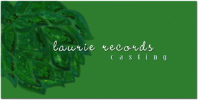 Laurie Records Casting